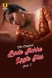 bade achhe lagte hai 2025 , Moviesflix