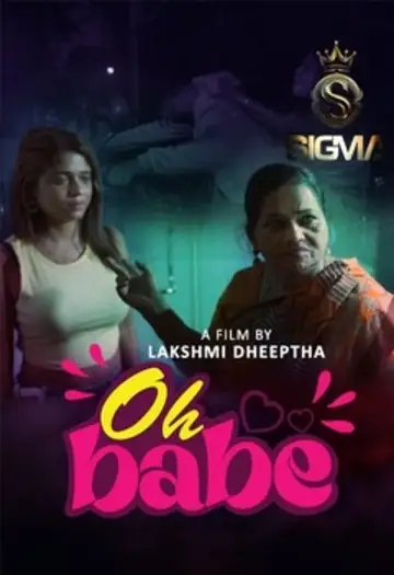 oh babe 2025 , Moviesflix