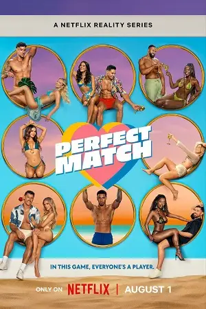 perfect match 2025 , Moviesflix